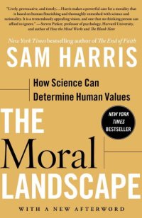 cover of the book The Moral Landscape: How Science Can Determine Human Values