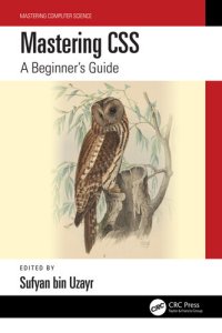 cover of the book Mastering CSS: A Beginner's Guide (Mastering Computer Science)