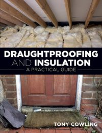 cover of the book Draughtproofing and Insulation [Team-IRA]