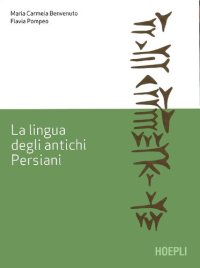 cover of the book La lingua degli antichi Persiani