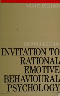 cover of the book Invitation to Rational Emotive Behaviour Psychology