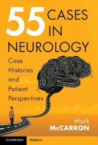 cover of the book 55 Cases in Neurology: Case Histories and Patient Perspectives