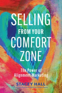 cover of the book Selling from Your Comfort Zone: The Power of Alignment