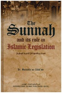 cover of the book The Sunnah and its Role in Islamic Legislation