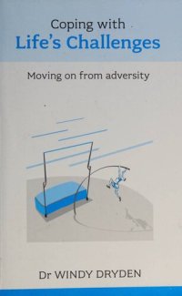 cover of the book Coping with Life's Challenges - Moving on from adversity