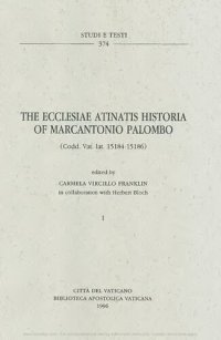 cover of the book The ecclesiae atinatis historia of Marcantonio Palombo