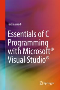 cover of the book Essentials of C Programming with Microsoft® Visual Studio®