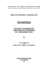 cover of the book Nomima: recueil d'inscriptions politiques et juridiques de l'archaïsme grec. II, [Droit et société]