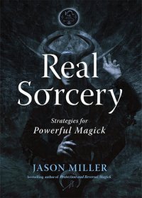 cover of the book The Sorcerer's Secrets: Strategies in Practical Magick