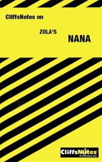 cover of the book PhD James L. Roberts, Cliffsnotes Nana (1989)