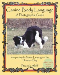 cover of the book Canine Body Language: A Photographic Guide