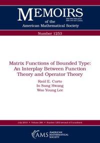 cover of the book Matrix Functions of Bounded Type: An Interplay Between Function Theory and Operator Theory