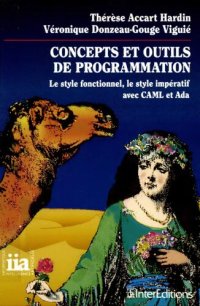 cover of the book Concepts et outils de programmation: le style fonctionnel, le style impératif, avec Caml et Ada