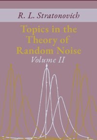 cover of the book Topics in the Theory of Random Noise, Volume II