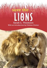 cover of the book Save the...Lions