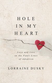 cover of the book Hole in My Heart