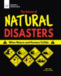 cover of the book The Science of Natural Disasters: When Nature and Humans Collide