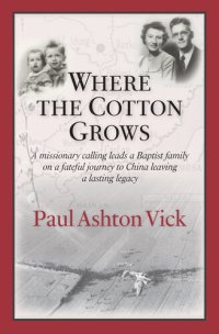 cover of the book Where the Cotton Grows