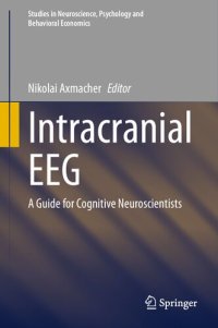 cover of the book Intracranial EEG: A Guide for Cognitive Neuroscientists