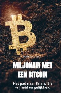 cover of the book Miljonair met een bitcoin