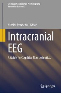 cover of the book Intracranial EEG: A Guide for Cognitive Neuroscientists