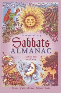 cover of the book Llewellyn's 2024 Sabbats Almanac: Samhain 2023 to Mabon 2024