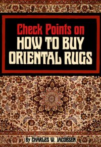 cover of the book Check Points on How to Buy Oriental Rugs