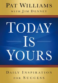 cover of the book Today Is Yours: Daily Inspiration For Success