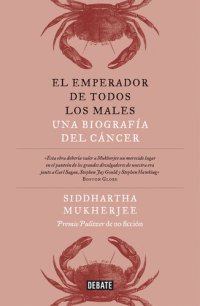 cover of the book El emperador de todos los males