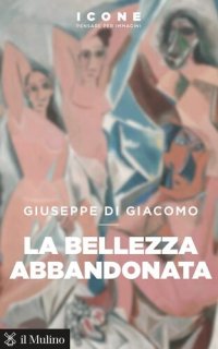 cover of the book La bellezza abbandonata