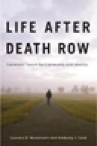 cover of the book Life after Death Row : Exonerees' Search for Community and Identity