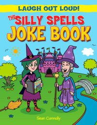 cover of the book The Silly Spells Joke Book