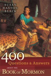 cover of the book 400 Questions and Answers about the Book of Mormon