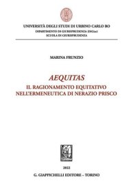 cover of the book Aequitas. Il ragionamento equitativo nell'ermeneutica di Nerazio Prisco