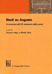 cover of the book Studi su Augusto. In occasione del XX centenario della morte