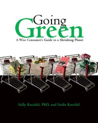 cover of the book Going Green: A Wise Consumer's Guide to a Shrinking Planet