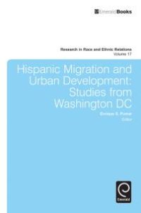 cover of the book Hispanic Migration and Urban Development : Studies from Washington DC