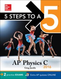 cover of the book 5 Steps to a 5 AP Physics C 2016