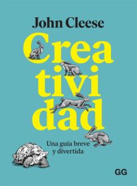 cover of the book Creatividad: Una guía breve y divertida