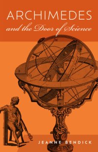 cover of the book Archimedes and the Door of Science: Immortals of Science