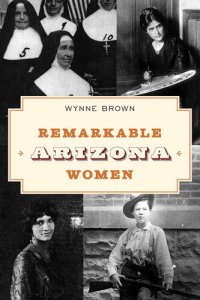 cover of the book Remarkable Arizona Women