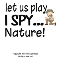 cover of the book I Spy Nature: A Fun Guessing Game for Kids Aged 4-6, Alphabet Picture Book for Kindergarten and Preschool