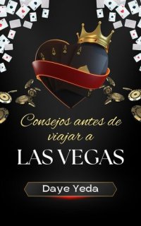 cover of the book Consejos antes de viajar a Las Vegas