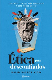 cover of the book Ética para desconfiados