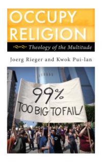 cover of the book Occupy Religion : Theology of the Multitude