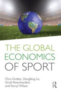 cover of the book The Global Economics of Sport