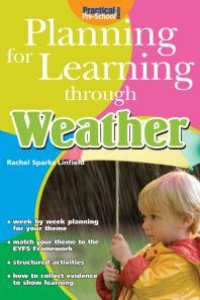 cover of the book Planning for Learning through Weather