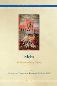 cover of the book Mobs : An Interdisciplinary Inquiry