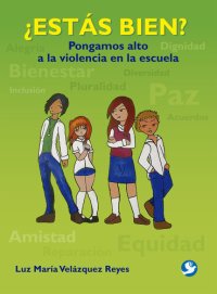 cover of the book ¿Estás bien?: Pongamos alto a la violencia en la escuela