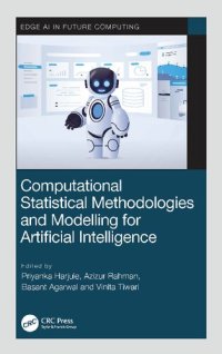 cover of the book Computational Statistical Methodologies and Modeling for Artificial Intelligence (Edge AI in Future Computing)